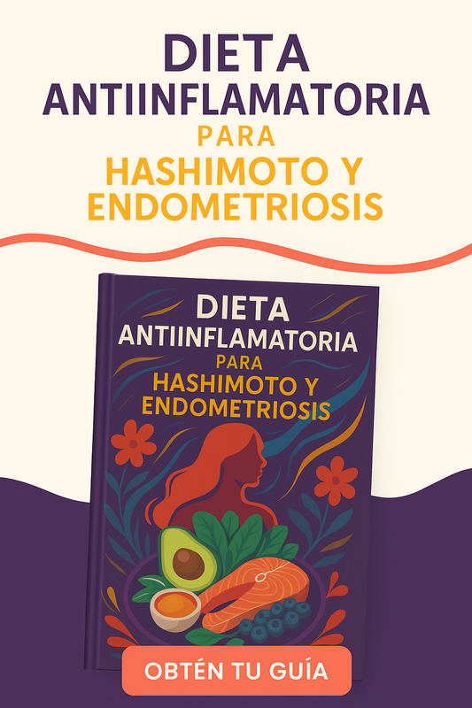 DIETA ANTIFLAMATORIA PARA HASHIMOTO Y ENDOMETRIOSIS. PAGOS EN OTRAS MONEDAS