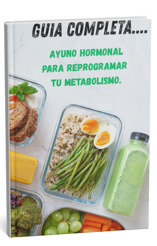 Ayuno hormonal para reprogramar tu metabolismo.