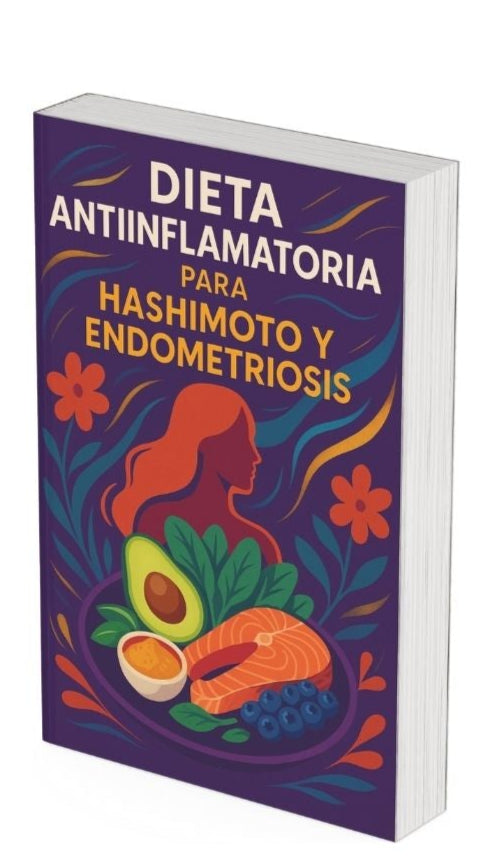 "Comer para Sanar: Hashimoto y Endometriosis"